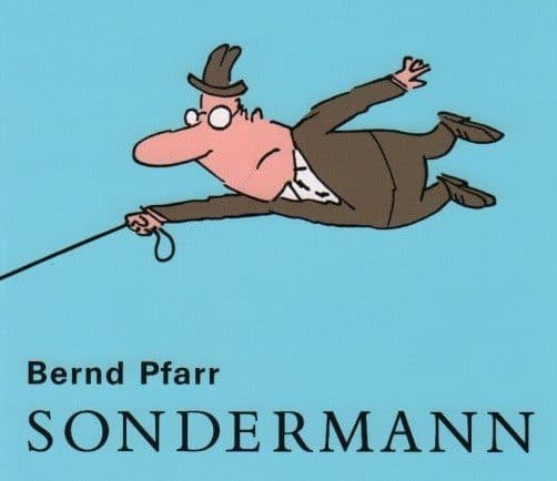 Bernd Pfarr – Sondermann